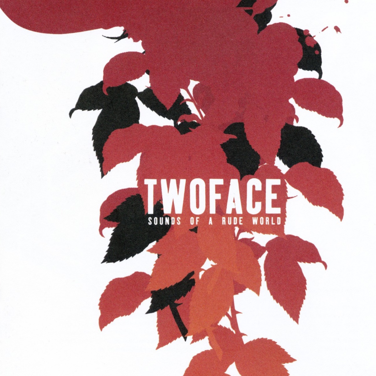 Sounds of a Rude World by Twoface album cover