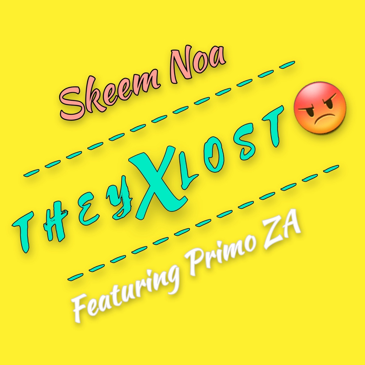 They Lost (feat. Primo ZA) - Single by Skeem Noa album cover