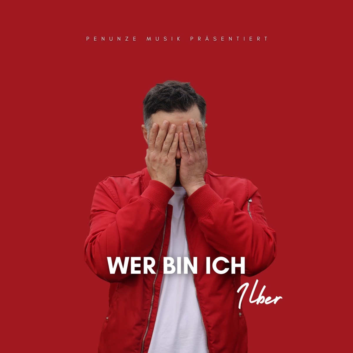 Wer bin ich by Ilber album cover