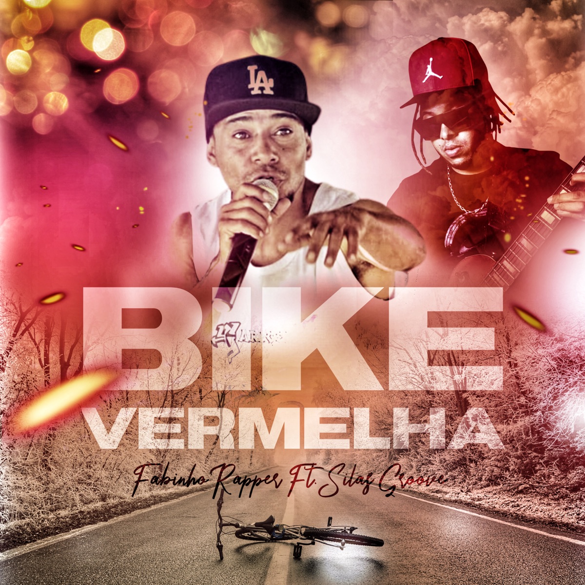 Bike Vermelha (feat. Silas Groove) - Single by Fabinho Rapper album cover