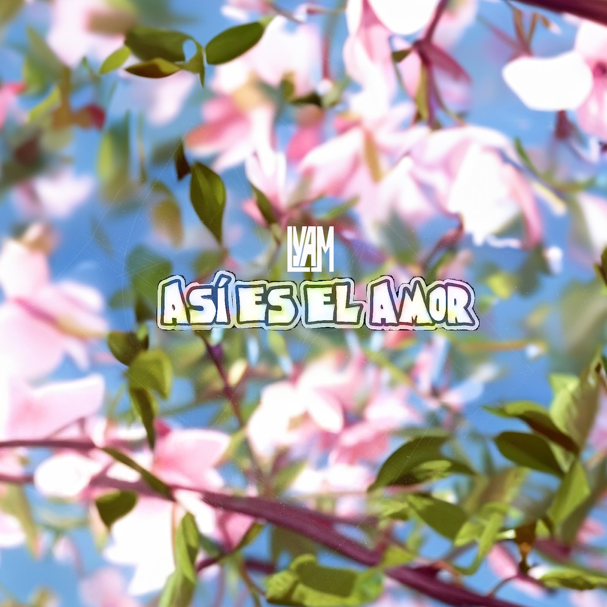 Así Es El Amor - Single by Lyam album cover