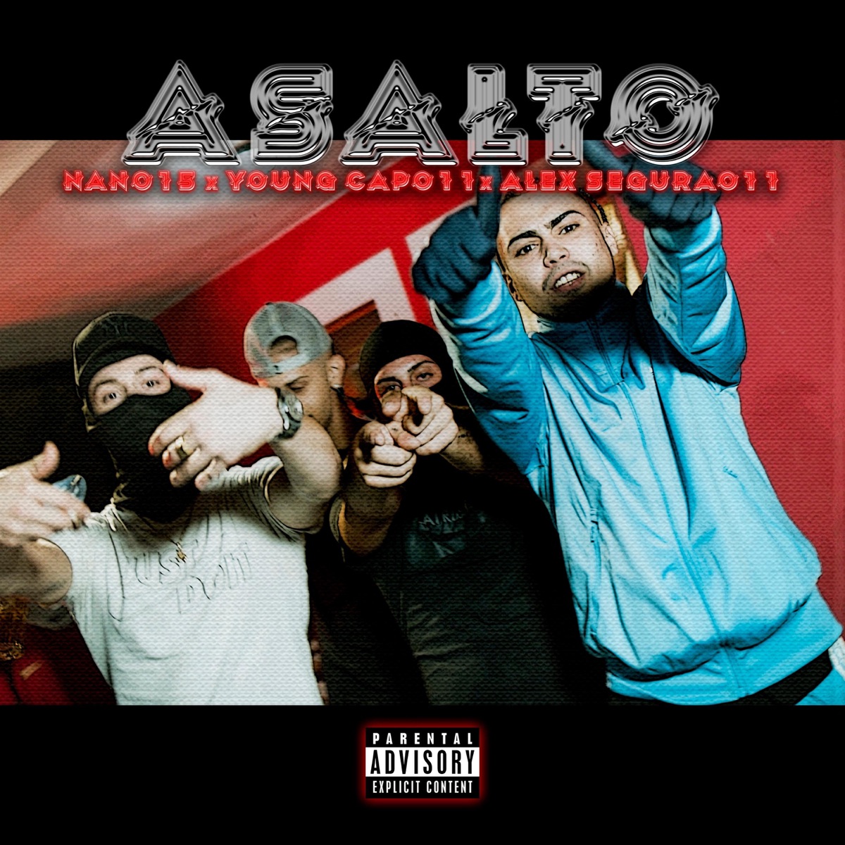 Asalto - Single by Alex Segura, Young Capo011 & ElNano015 album cover
