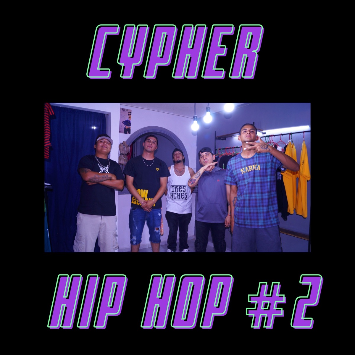 Cypher Hip Hop #2 (feat. RADYKL 3H, PATS MX, Reck 3h & Pony D) - Single by Ryan Iscariote album cover