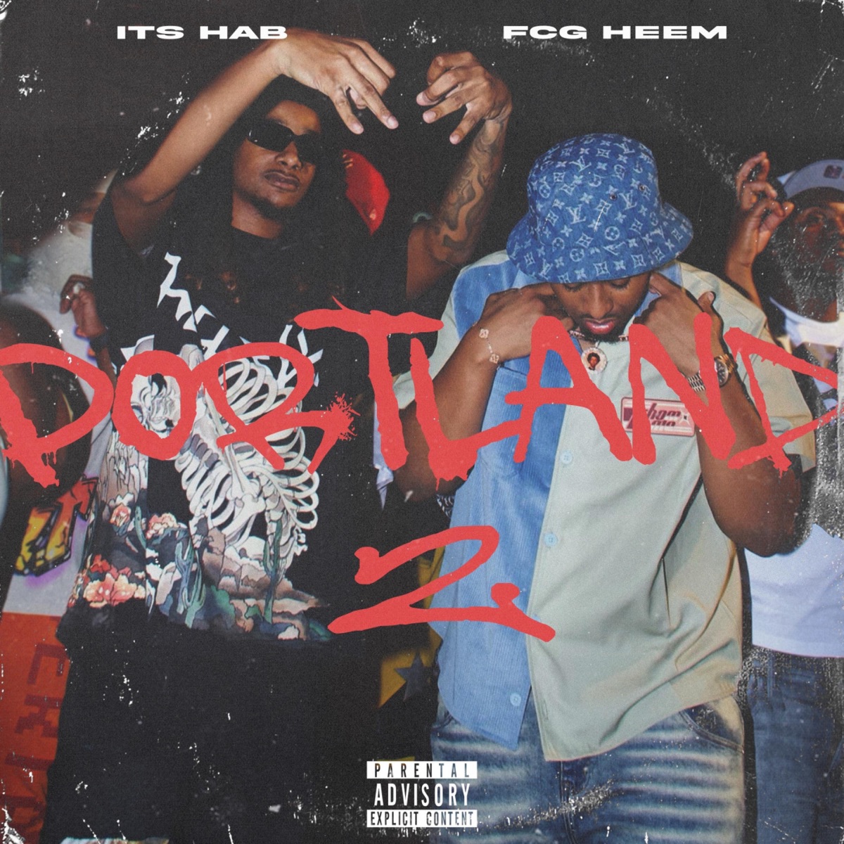 Portland 2 - Single by ITS HAB & FCG Heem album cover