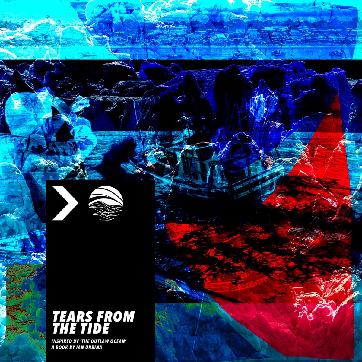 Tears From the Tide (Inspired by ‘The Outlaw Ocean’ a book by Ian Urbina) - Single by Khamsin & Ian Urbina album cover