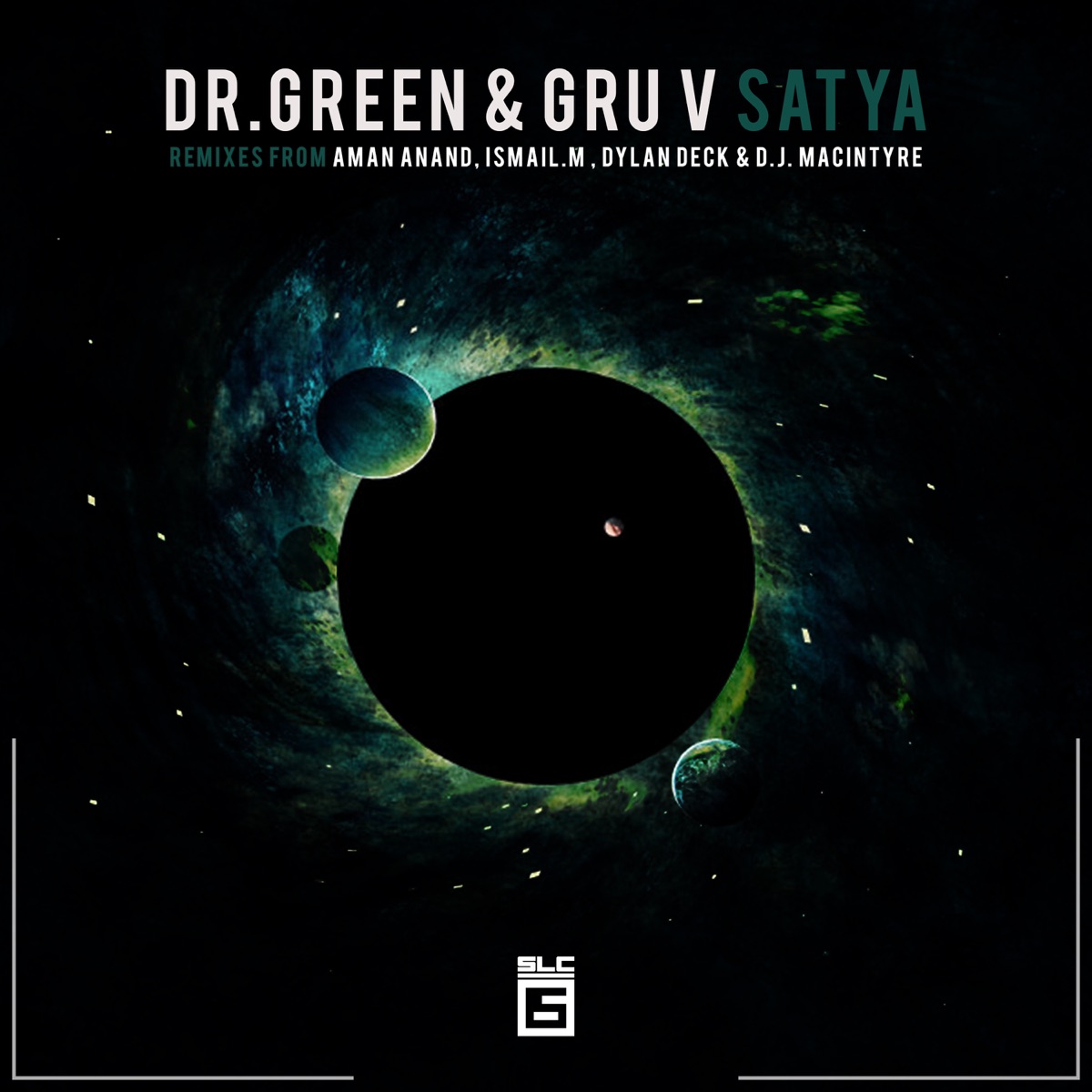 Satya by Gru V, Dr Green & Aman Anand album cover