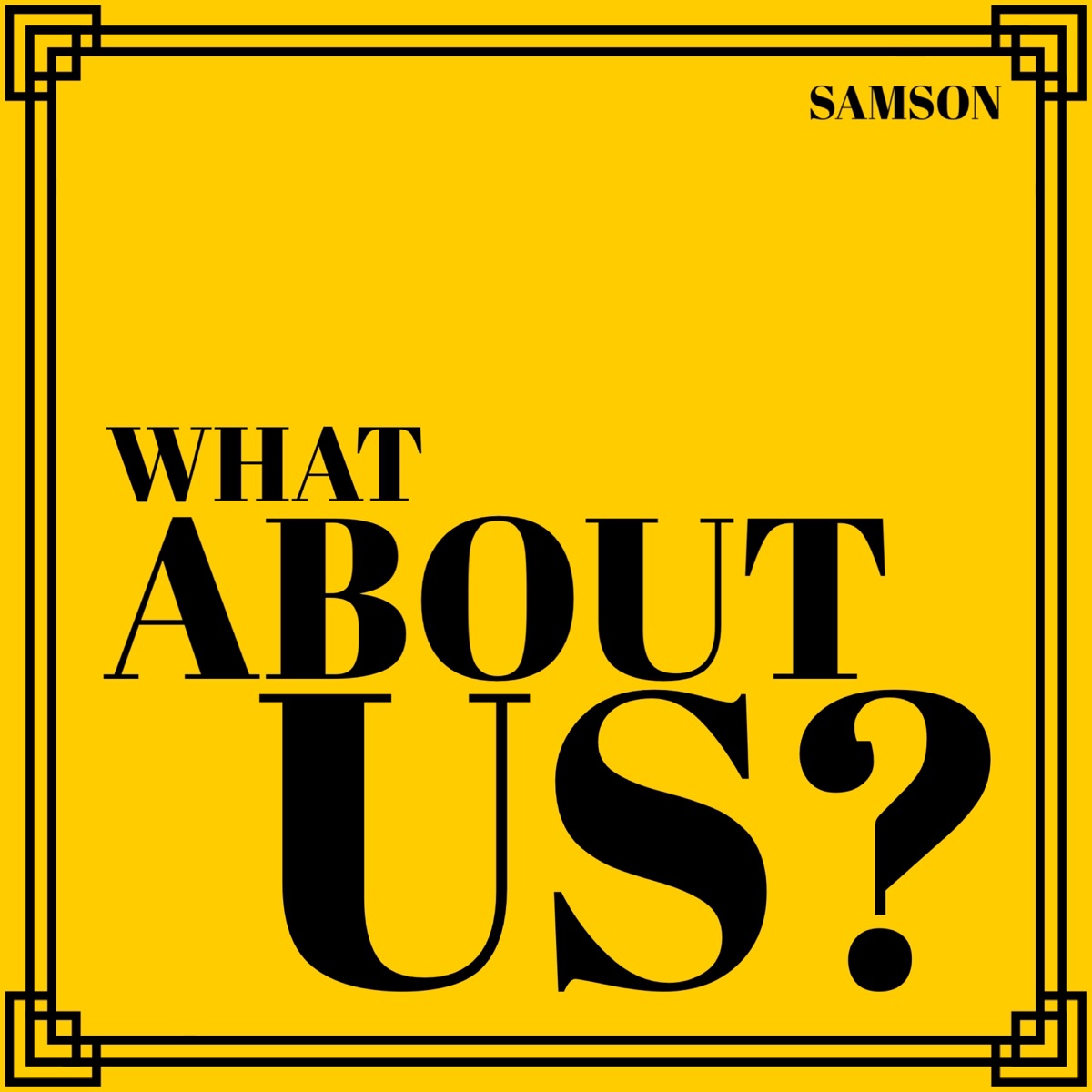 What About Us? - Single by The Real Samson album cover