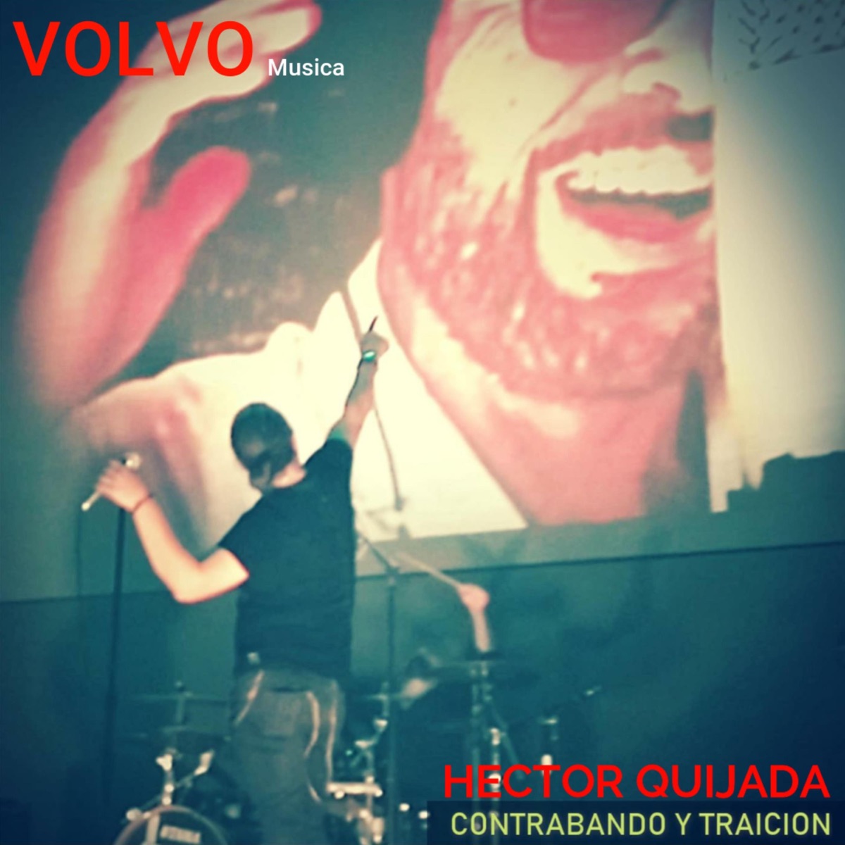 Contrabando y Traición (feat. Hector Quijada) - Single by Volvomusica album cover