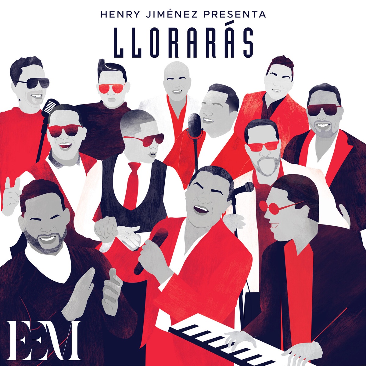 Llorarás (feat. Raulin Rosendo, Sexappeal, Chiquito Team Band, Alex Matos, Dominic, Alberto Maria, Kelvin saviñon & Lugo Santana) - Single by Henry Jiménez, José Alberto "El Canario" & Yiyo Sarante album cover