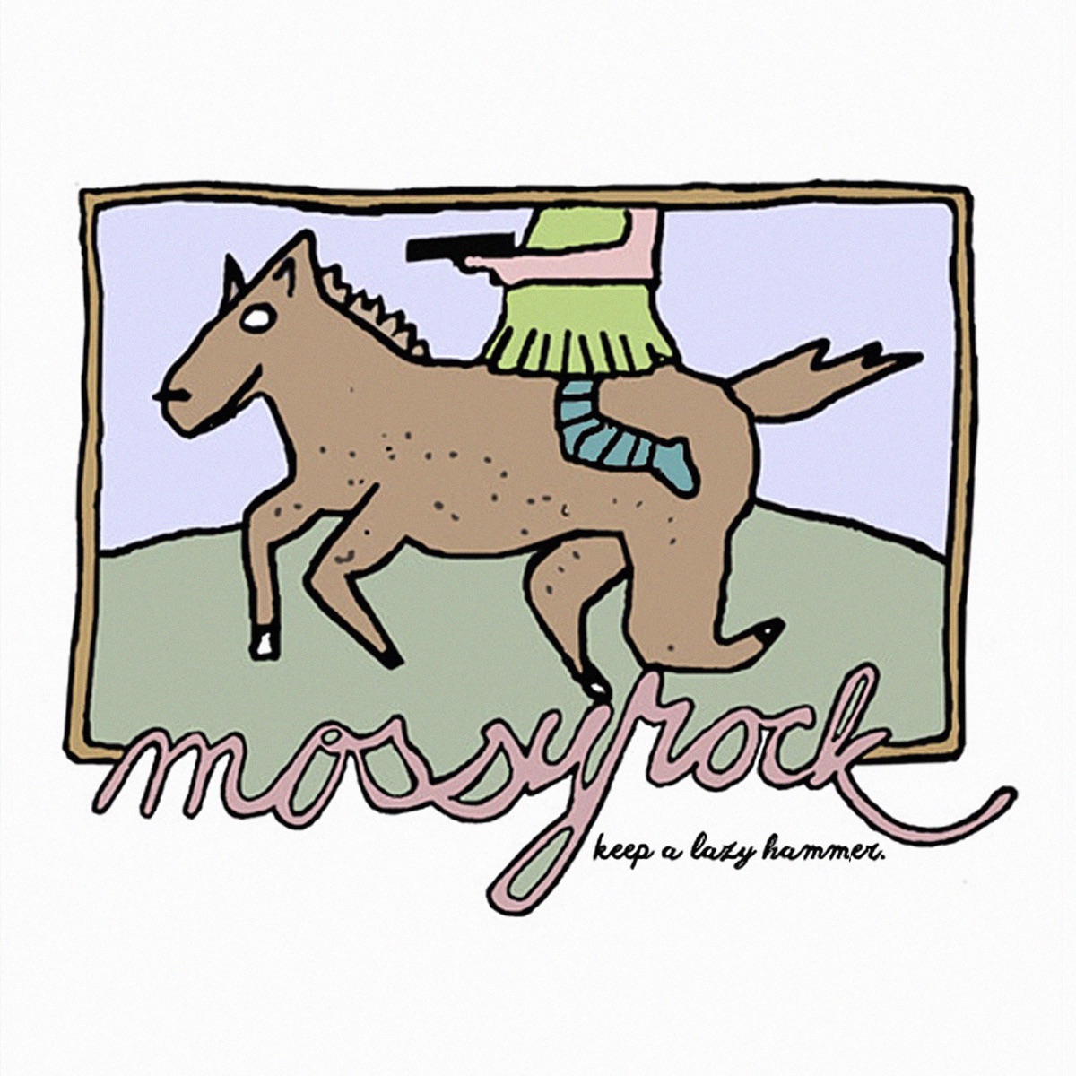Keep a Lazy Hammer - EP by Mossyrock album cover