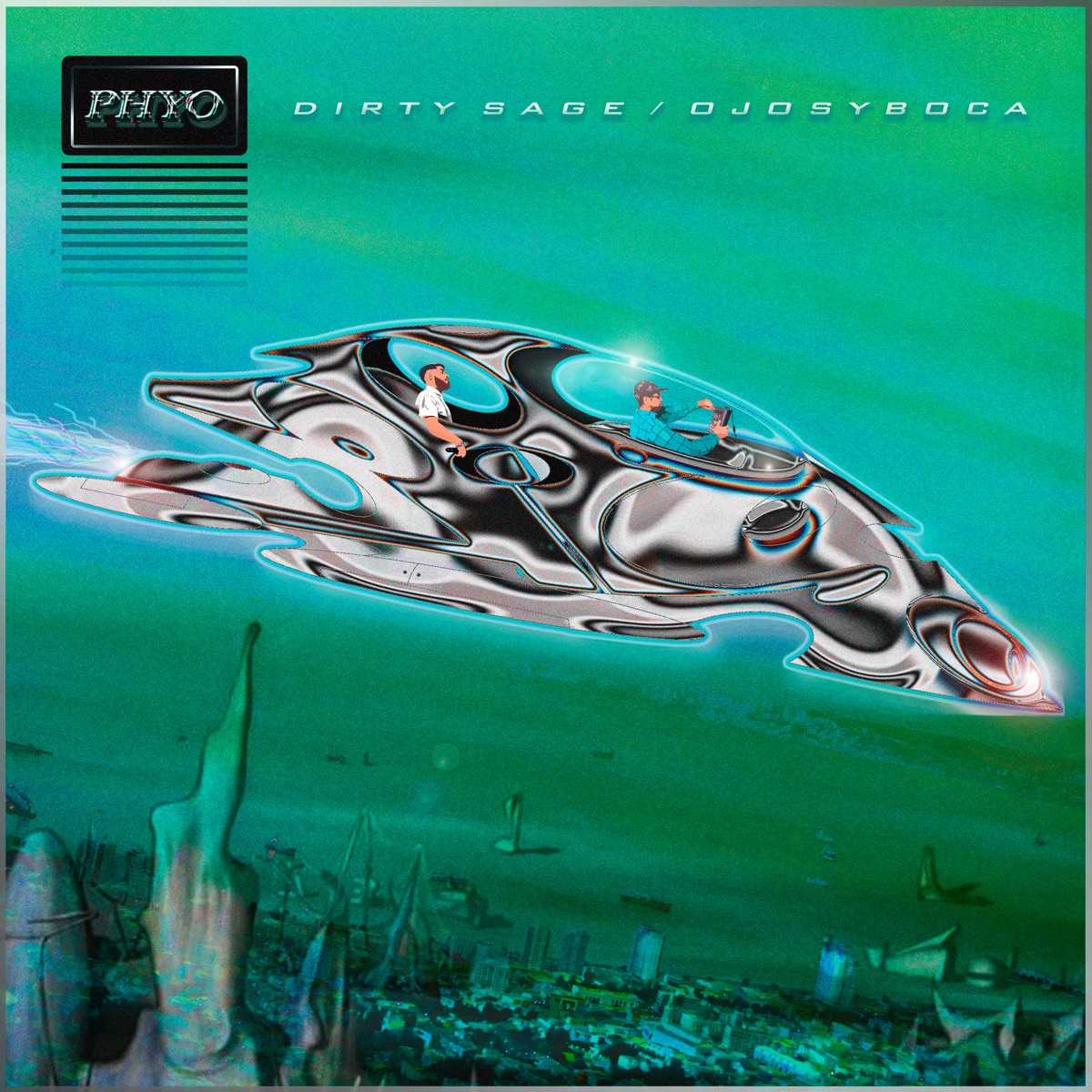 Phyo by Dirty Sage & Ojosyboca album cover