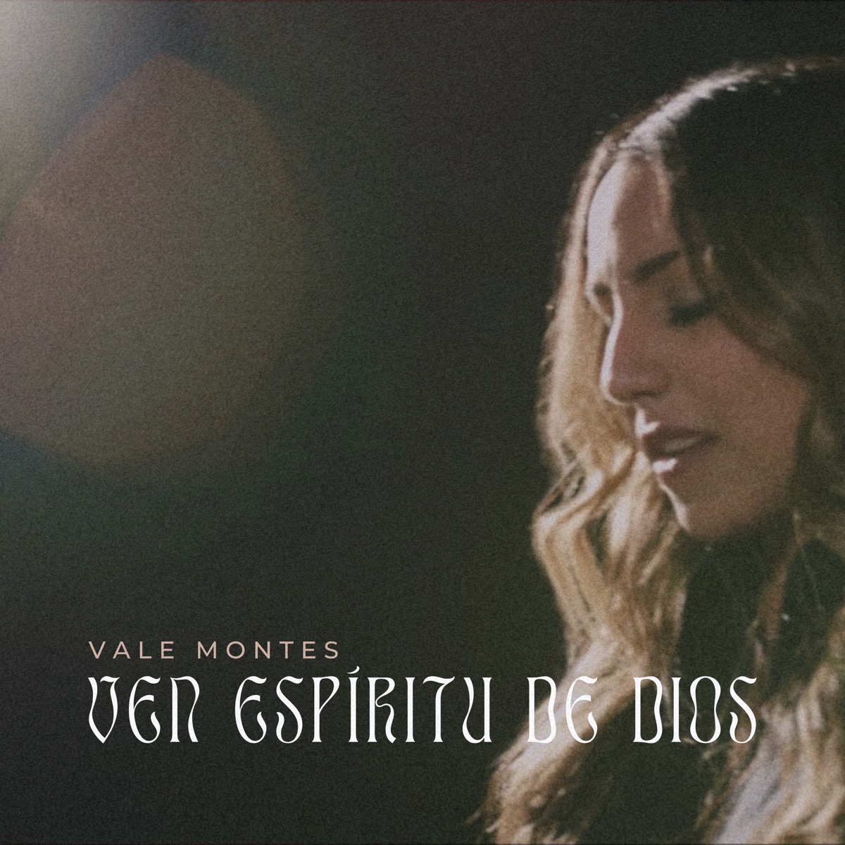 Ven Espíritu de Dios - Single by Vale Montes album cover