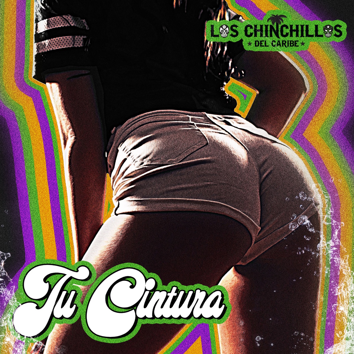 Tu Cintura - Single by Los Chinchillos Del Caribe album cover