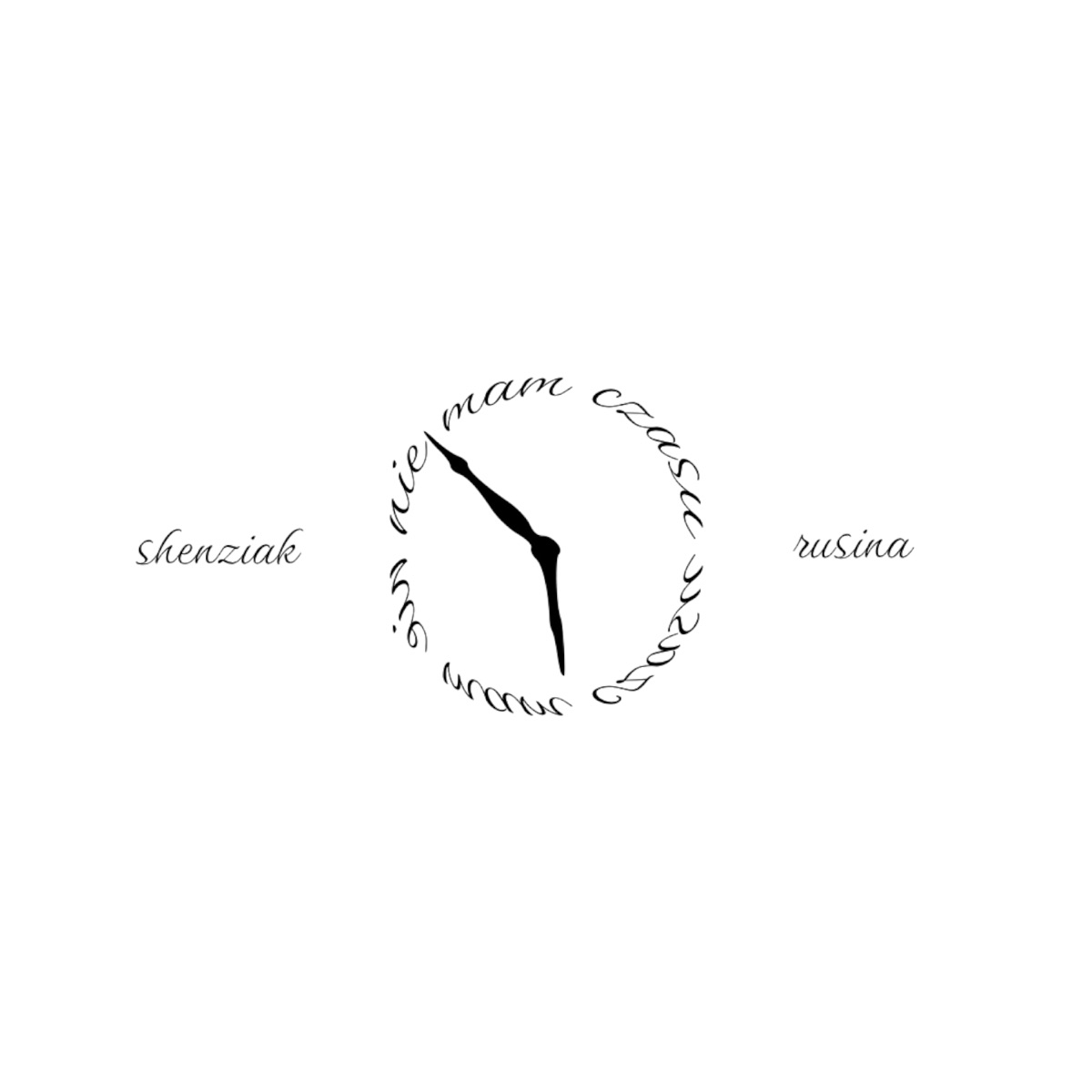 Nie Mam Czasu - Single by shenziak & Rusina album cover