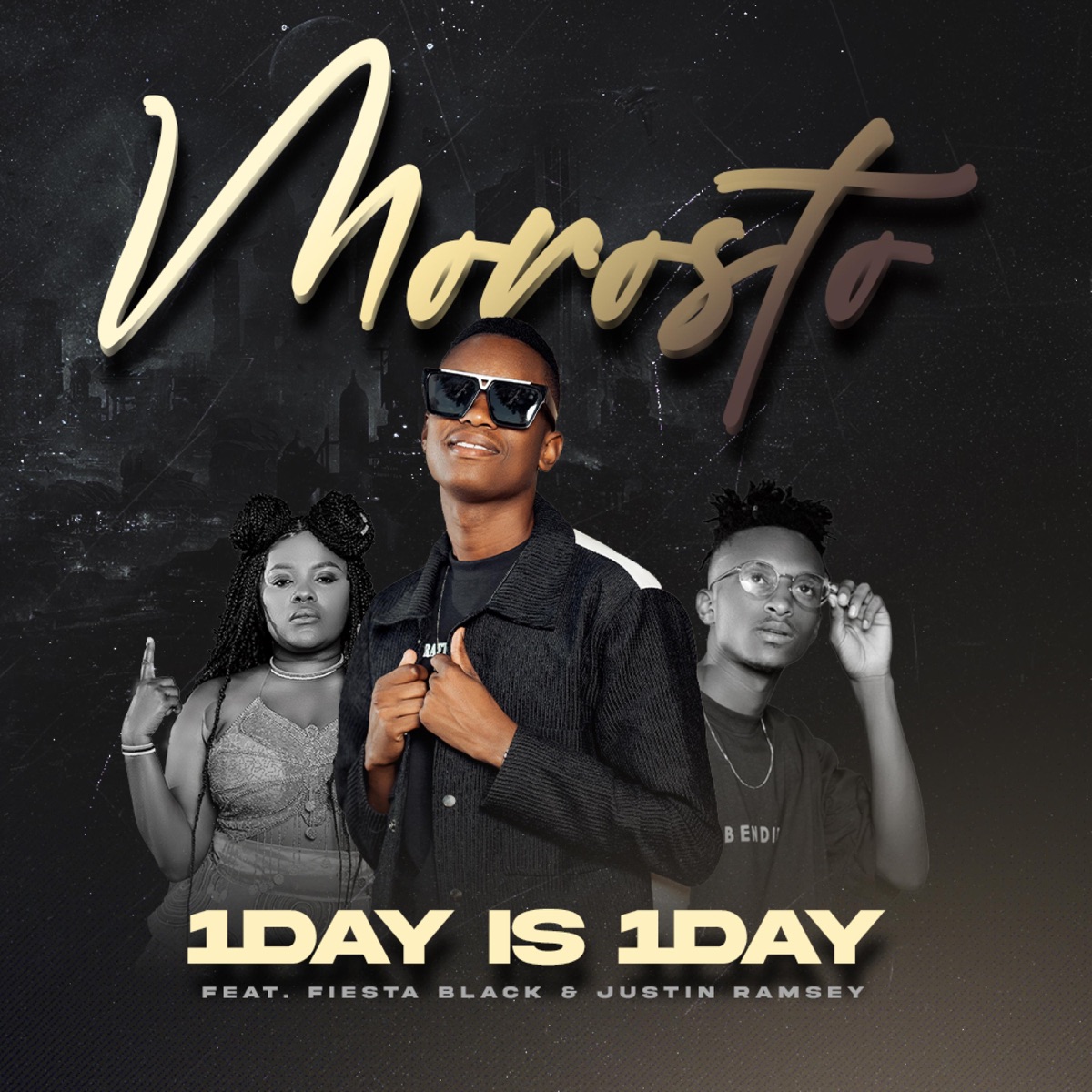 1Day is 1Day (feat. Fiesta Black & Justin Ramsey) - Single by Morosto album cover