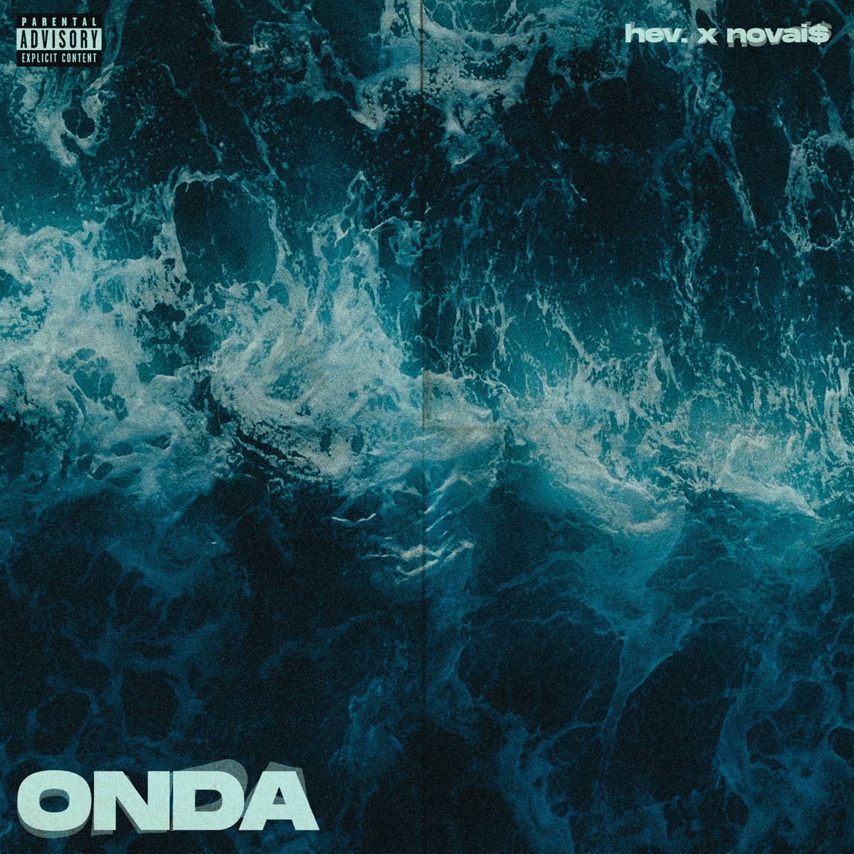 ONDA - Single by Hev. & Novai$ album cover