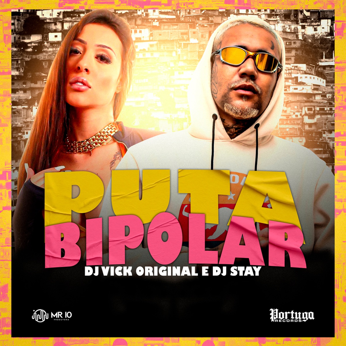 Puta Bipolar - Single by dj stay & VICKY ORIGINAL album cover