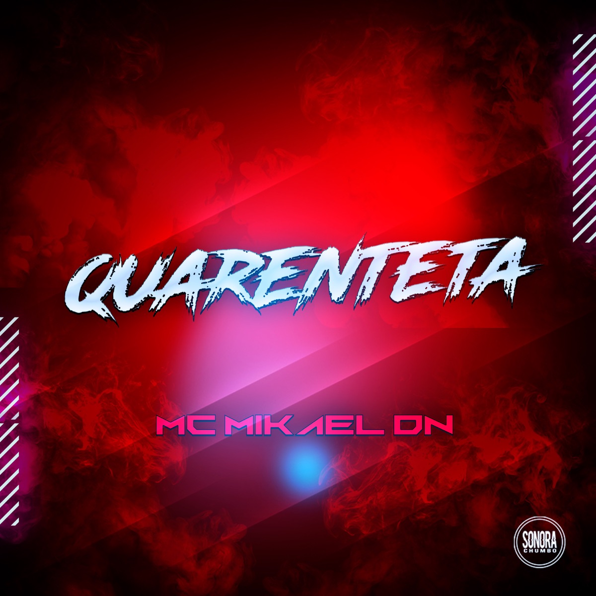 Quarentena - Single by Mc Mikael DN album cover