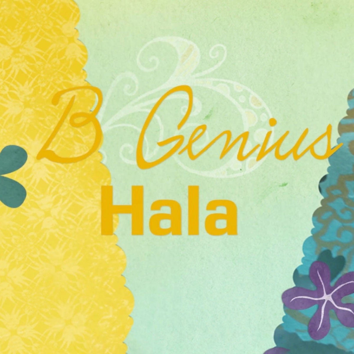 Hala - Single by B Genius album cover