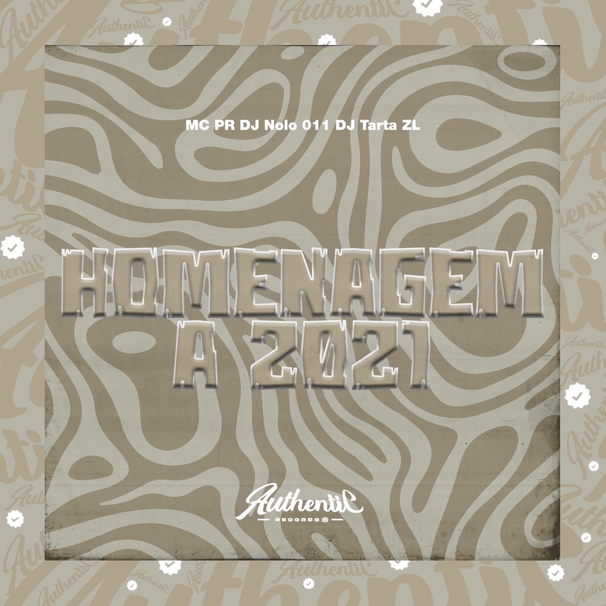 Homenagem a 2021 (feat. MC Pr & DJ TARTA ZL) - Single by DJ Nolo 011 album cover