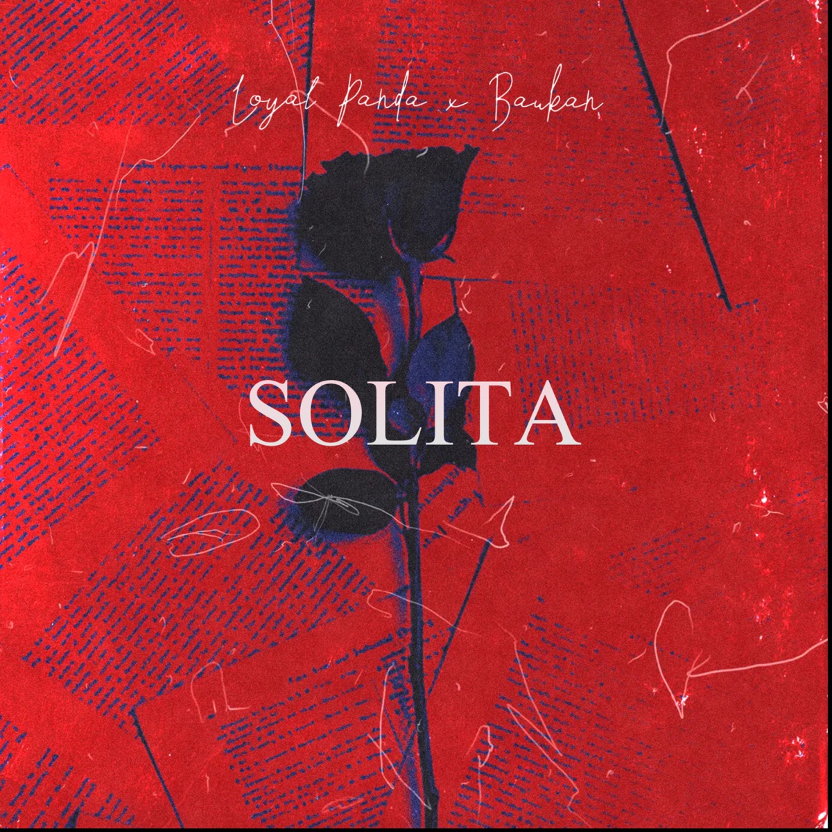 Solita - Single by Loyal Panda, Baukan & el broken album cover
