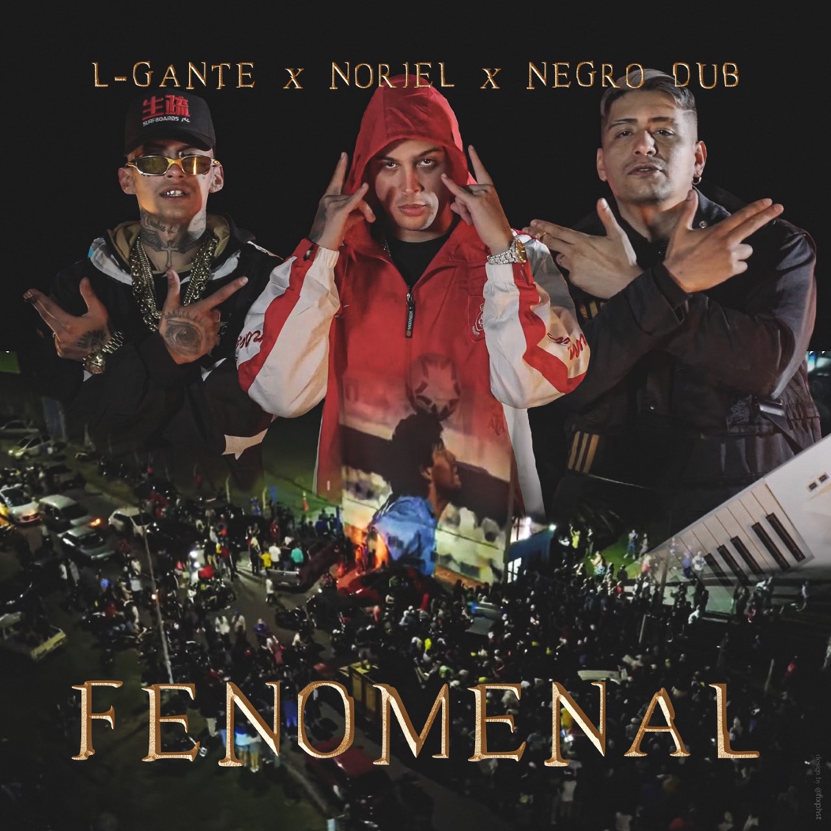 Fenomenal - Single by L-Gante, Noriel & Negro Dub album cover