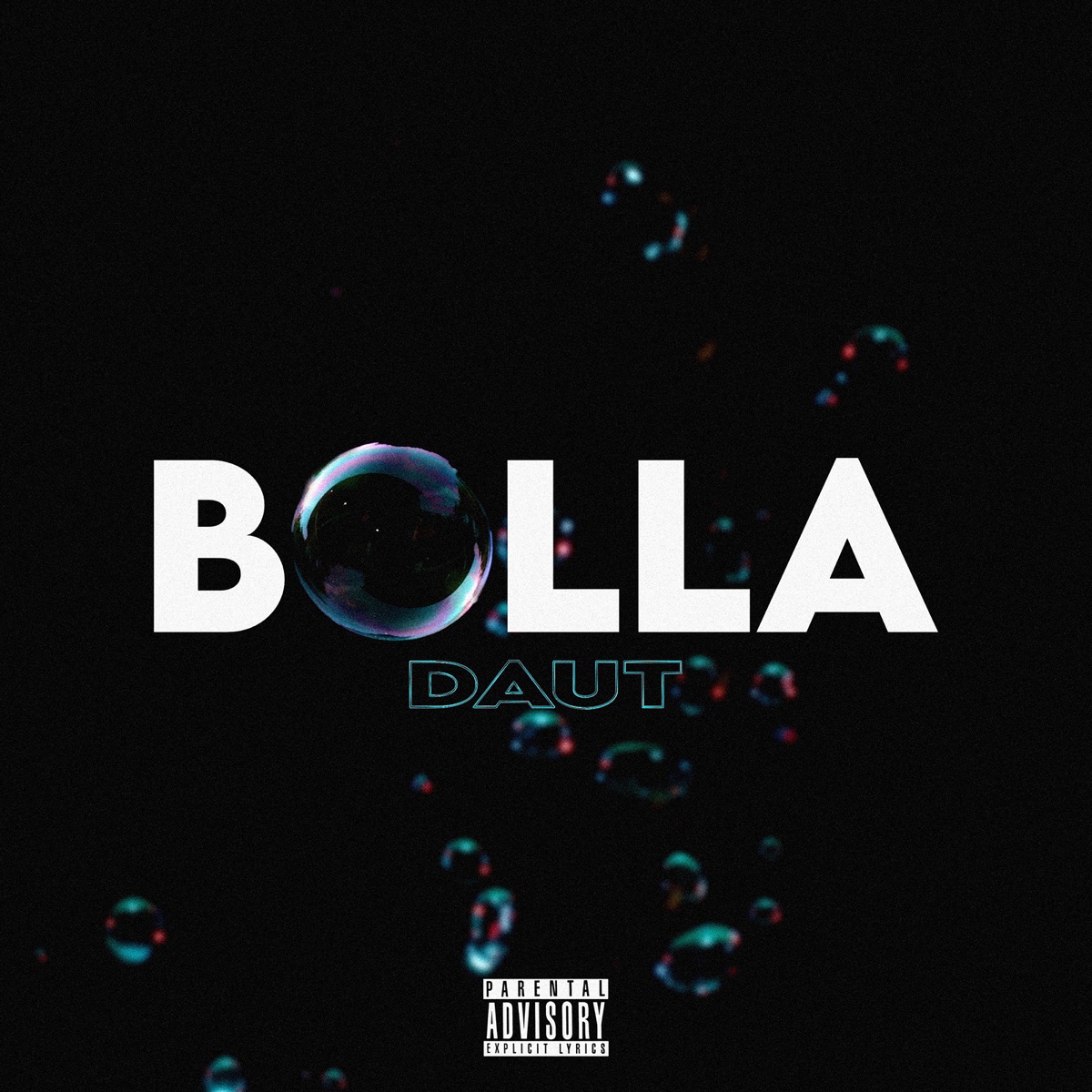 Bolla - Single by Daut the Sens album cover