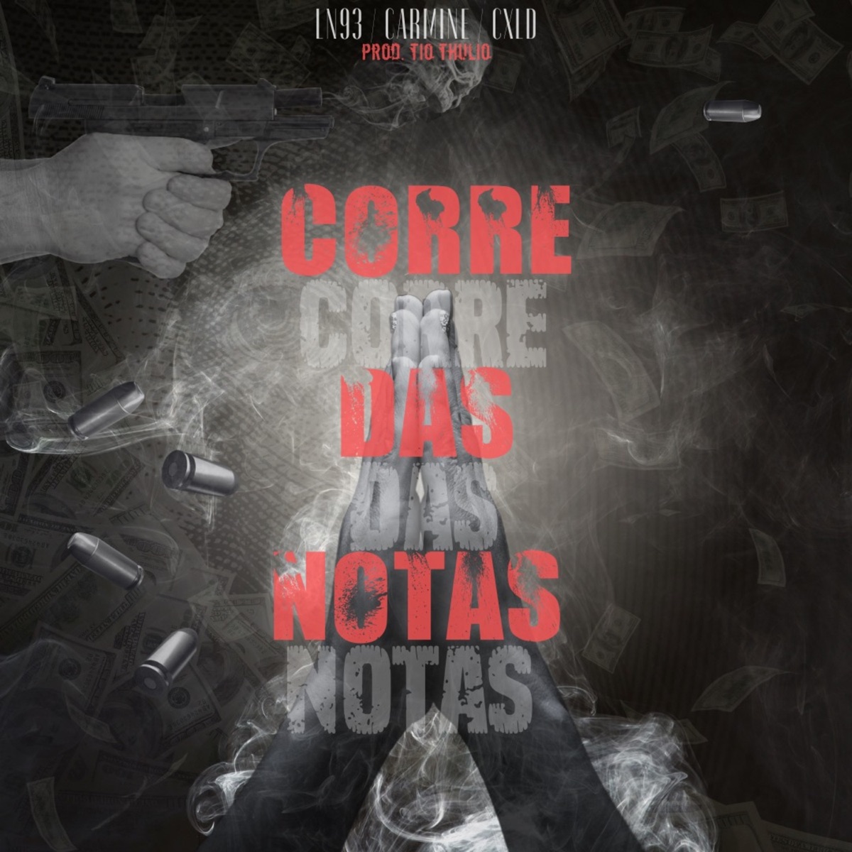 Corre das Notas (feat. AFRONASA, Flamxck & Cronus) - Single by Carmine, CXLD & Ln93 album cover