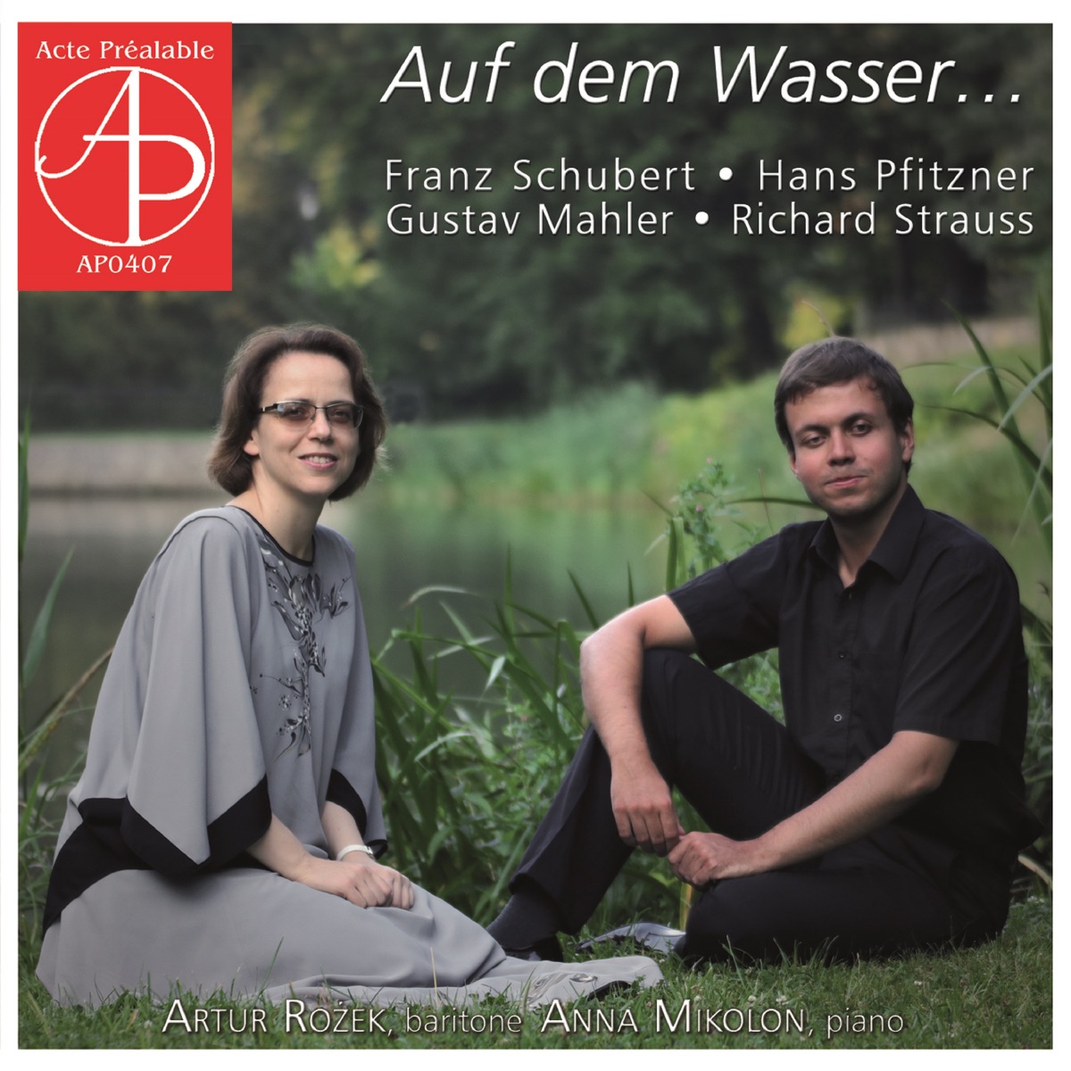 Schubert, Pfitzner, Mahler & Strauss: Auf dem Wasser by Artur Rożek & Anna Mikolon album cover