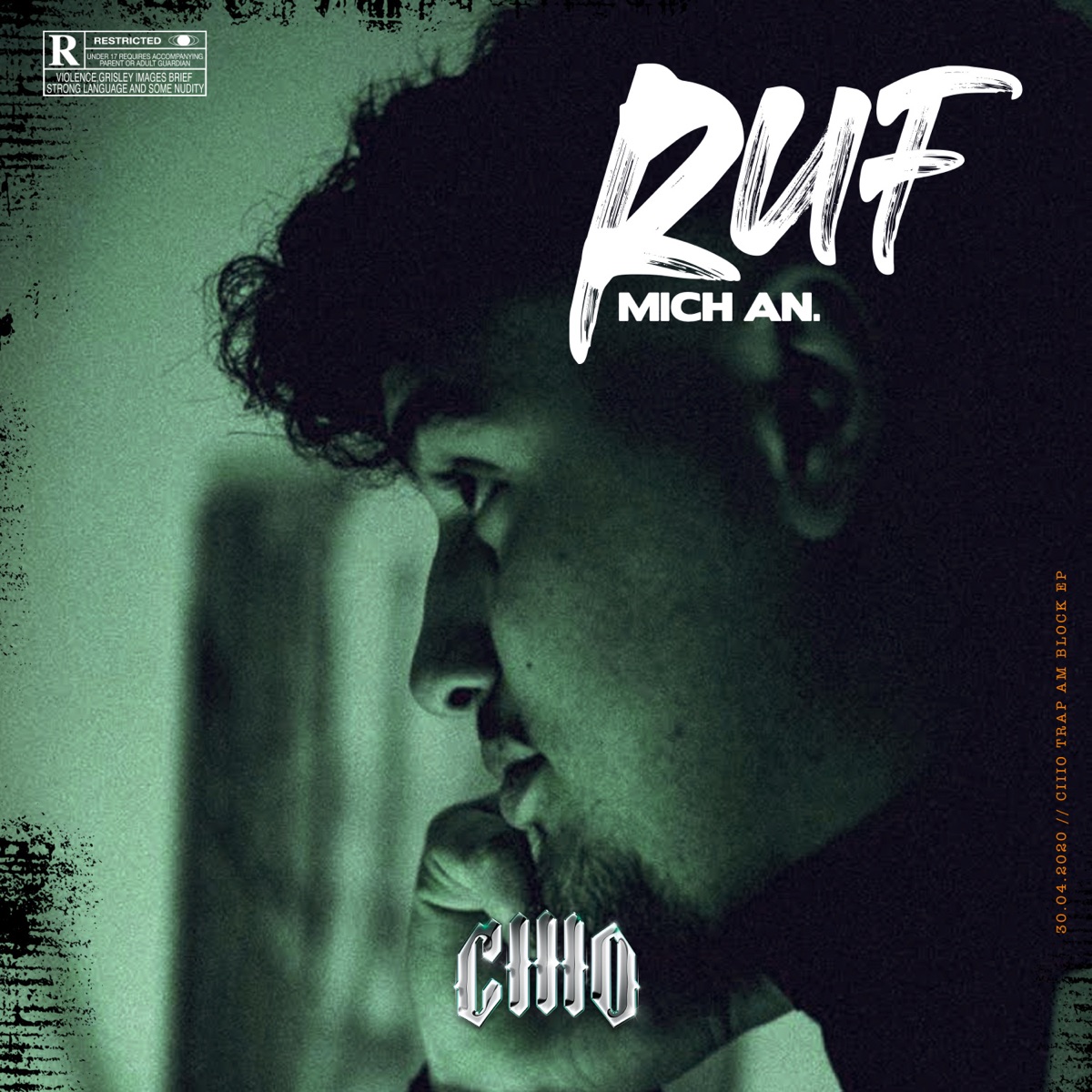 Ruf mich an - Single by CIIIO album cover