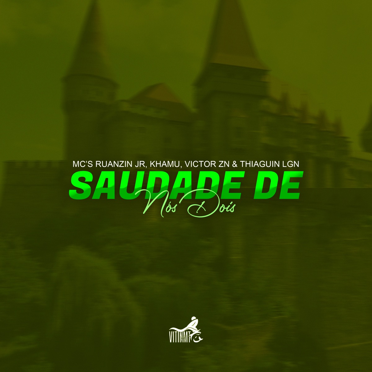 Saudade de Nós Dois - Single by Mc Victor Zn, mc ruanzin jr, Mc Thiaguin Lgn & mc khamu album cover