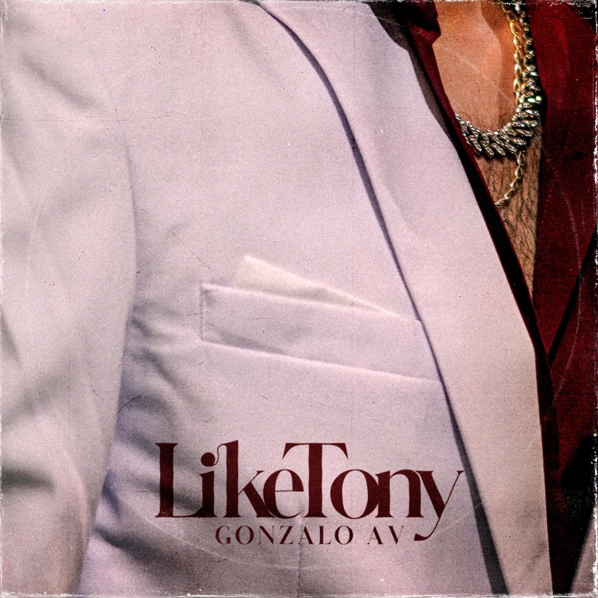 Like Tony by Gonzalo AV album cover