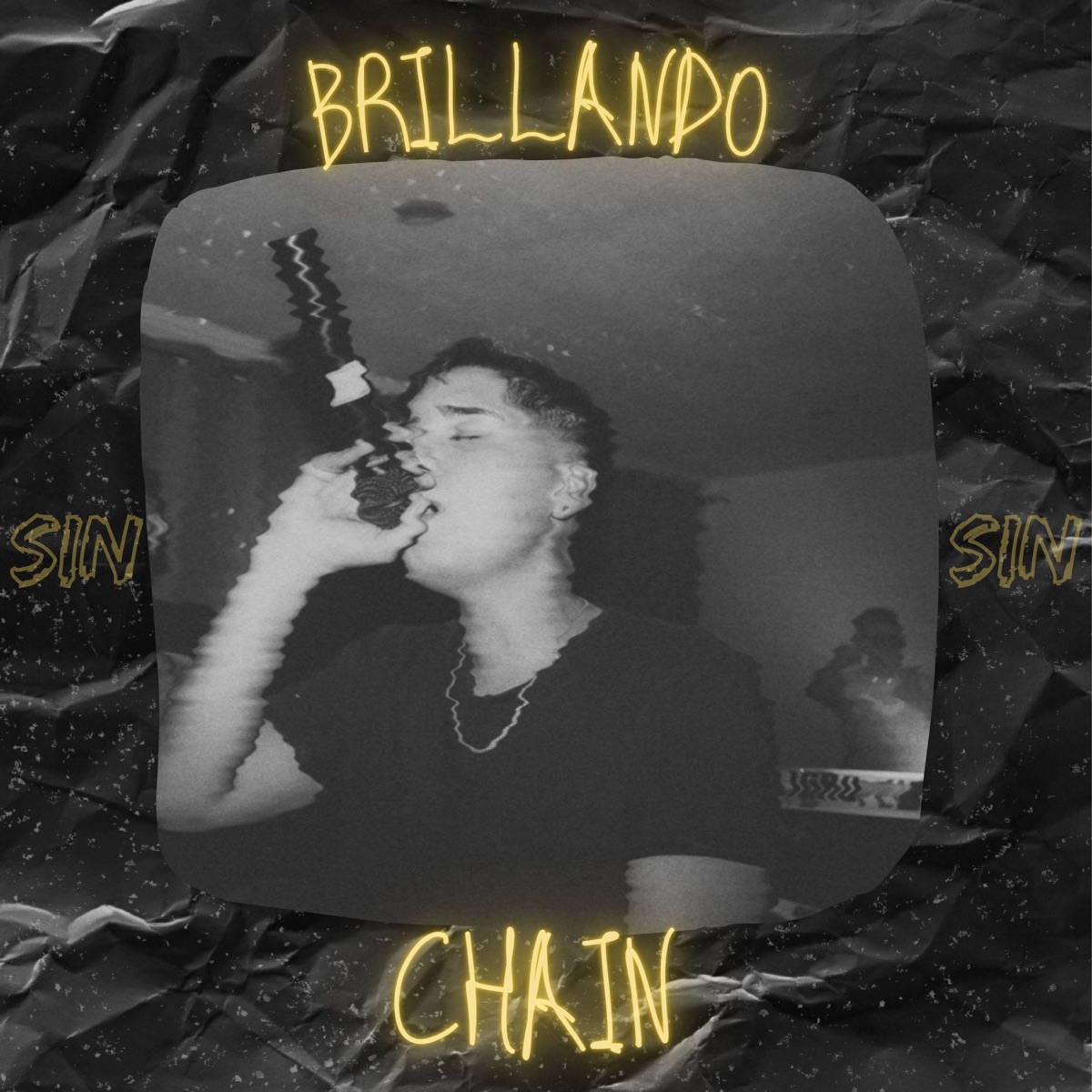 Brillando sin Chain - Single by Chazkido album cover