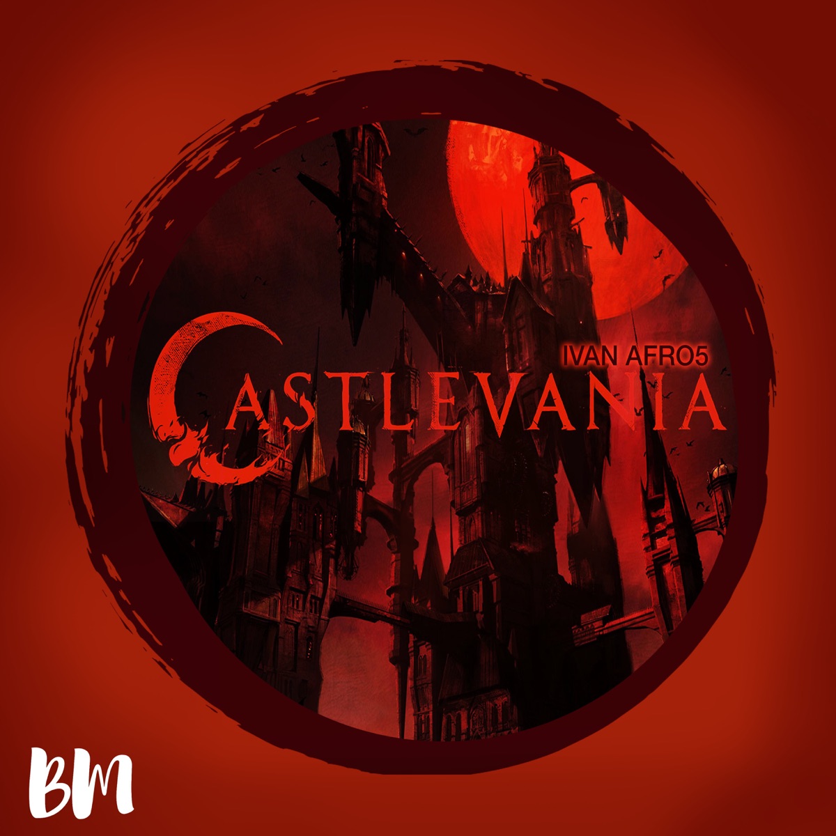 Castlevania - Single by Ivan Afro5 album cover