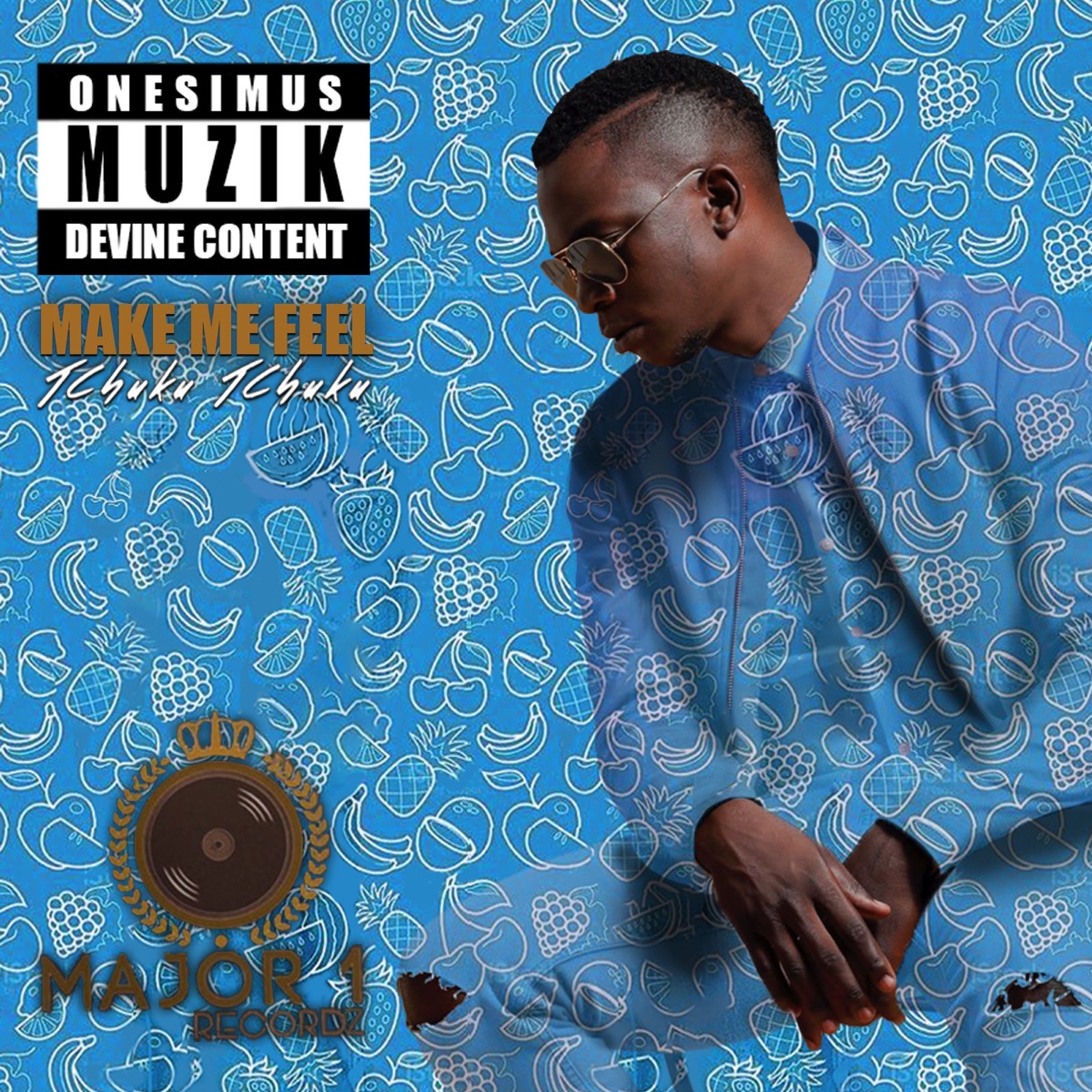 Make Me Feel (Tchuku Tchuku) - Single by Onesimus album cover