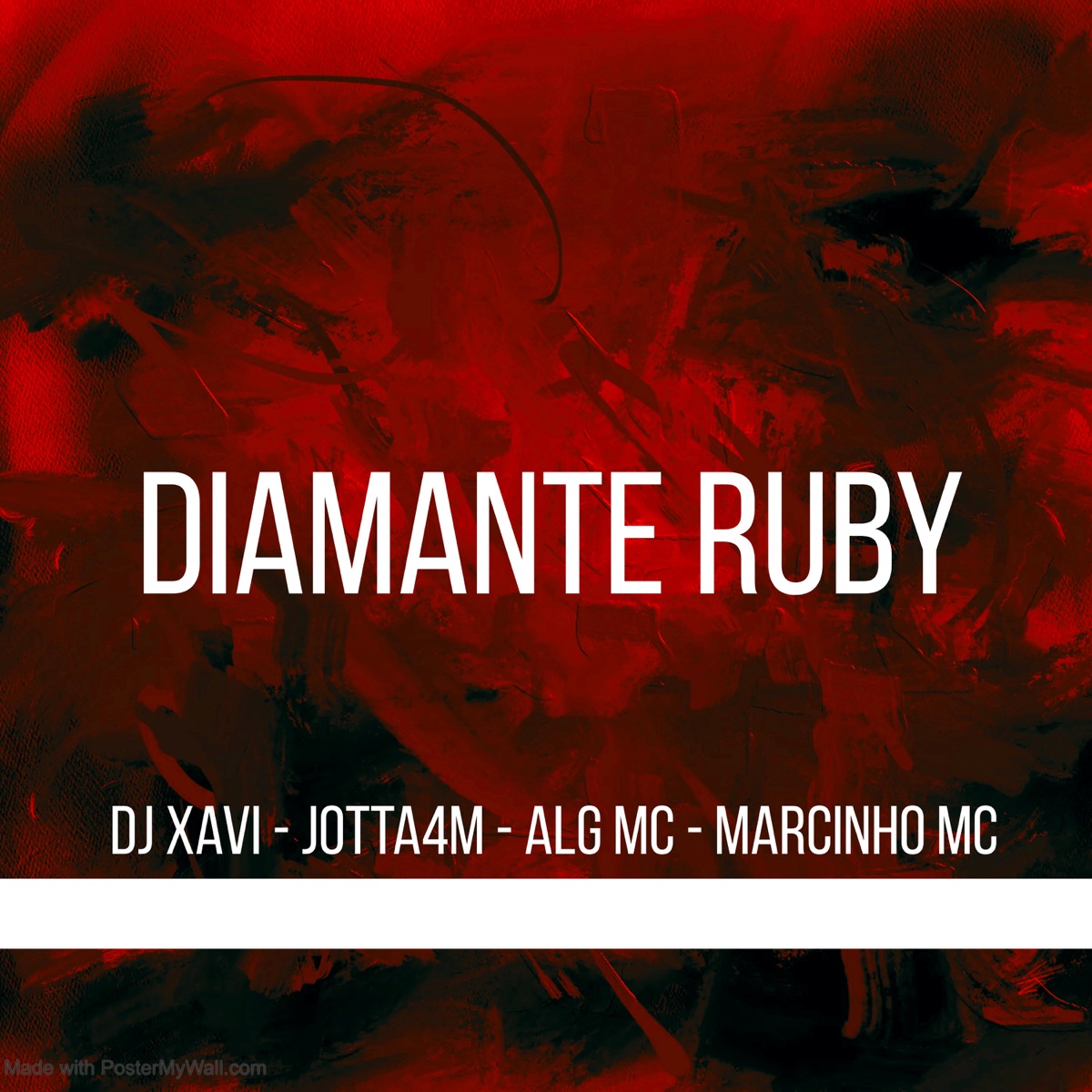 Diamante Ruby (feat. Alg Mc, Jotta4m & Marcinho MC) - Single by DJ XAVI album cover