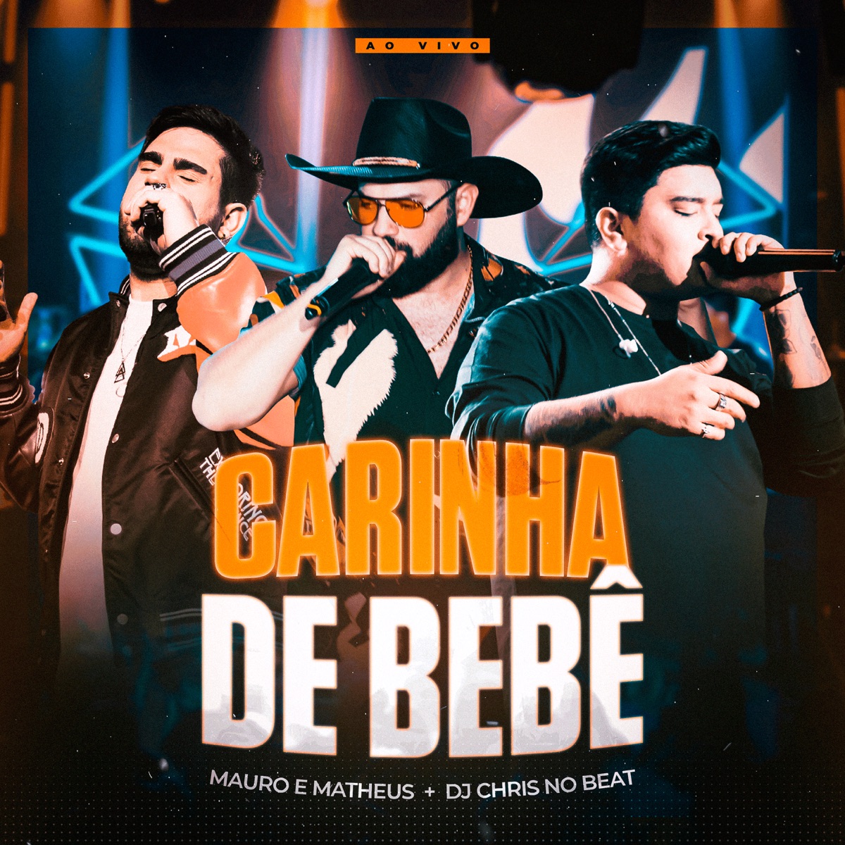 Carinha de Bebê (Ao Vivo) - Single by Mauro & Matheus & Dj Chris No Beat album cover