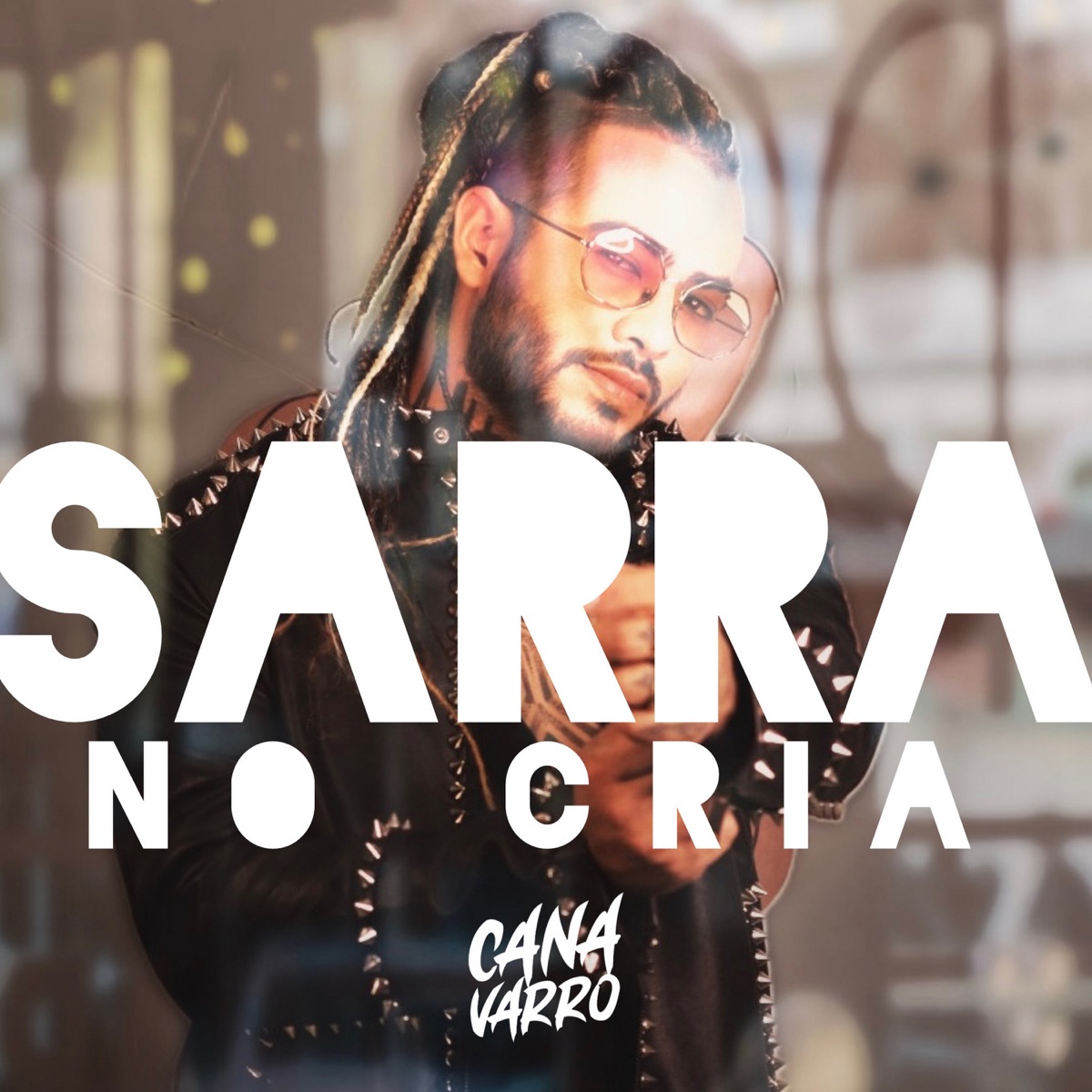 Sarra no Cria - Single by Canavarro album cover