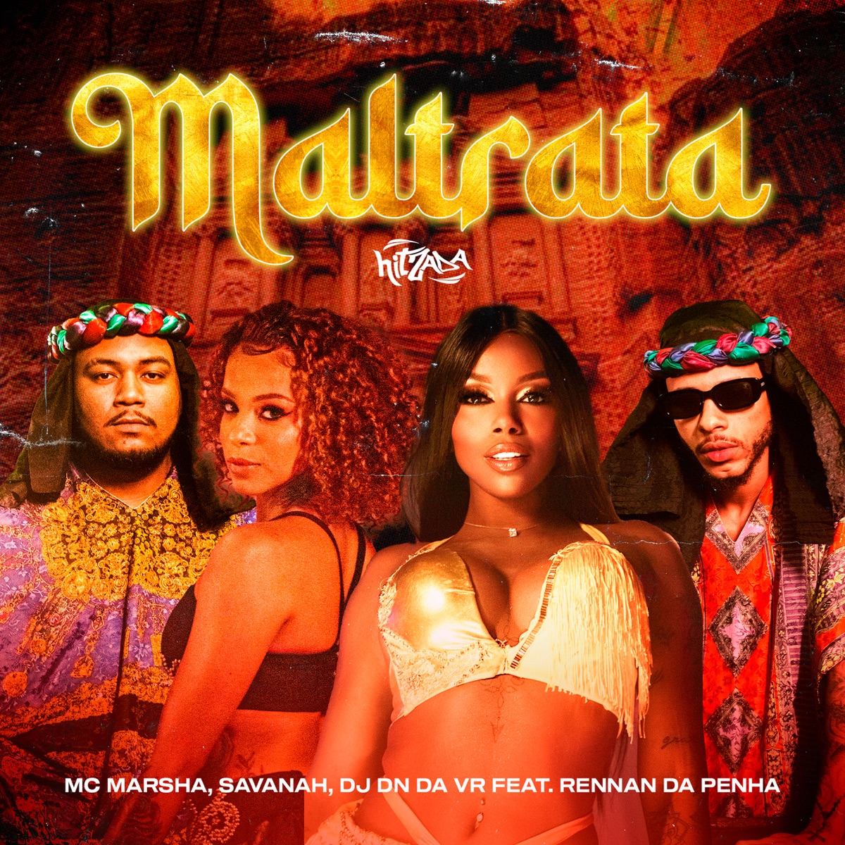 Maltrata (feat. Rennan da Penha) - Single by MC Marsha, Savanah & DJ DN da VR album cover