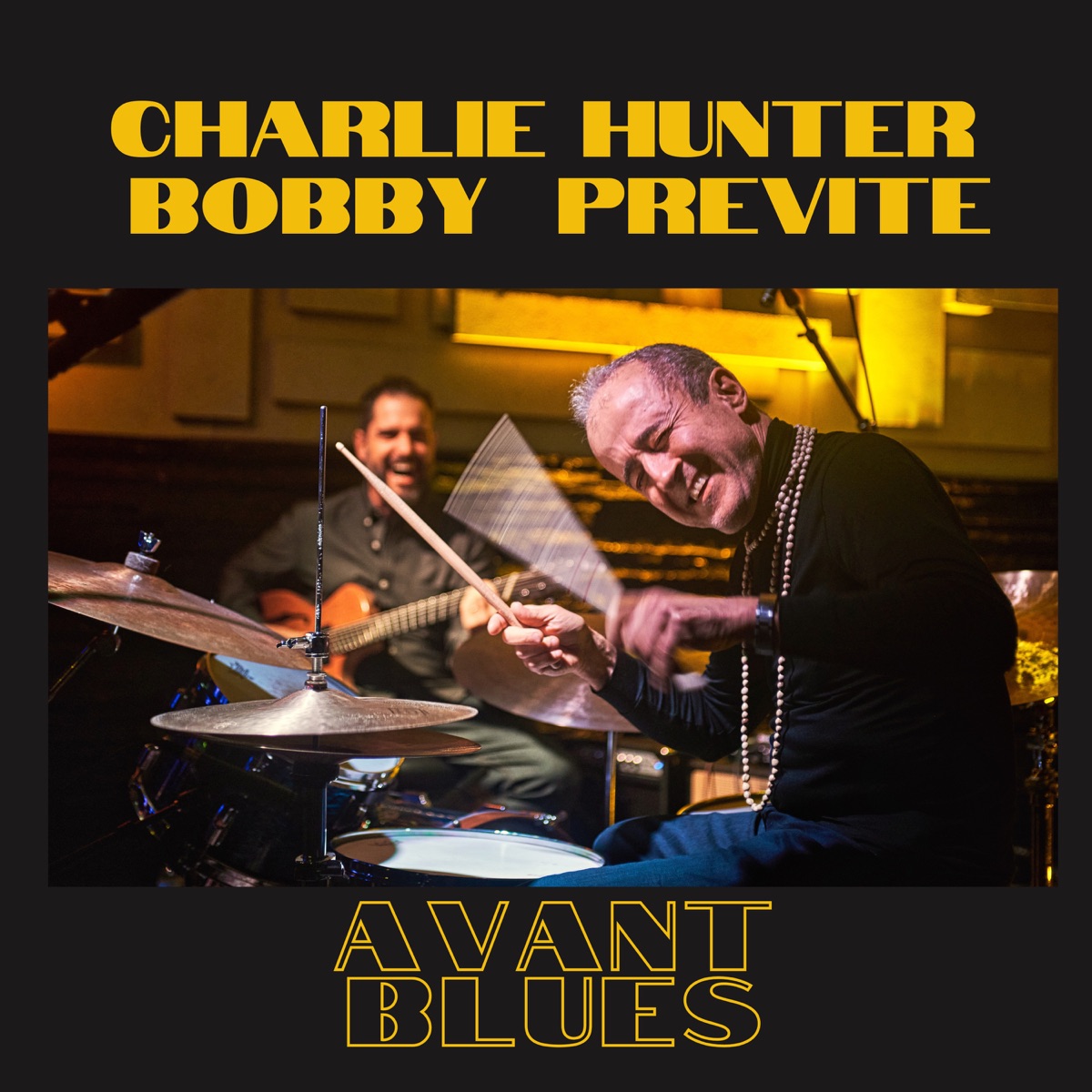 Avant Blues by Bobby Previte & Charlie Hunter album cover