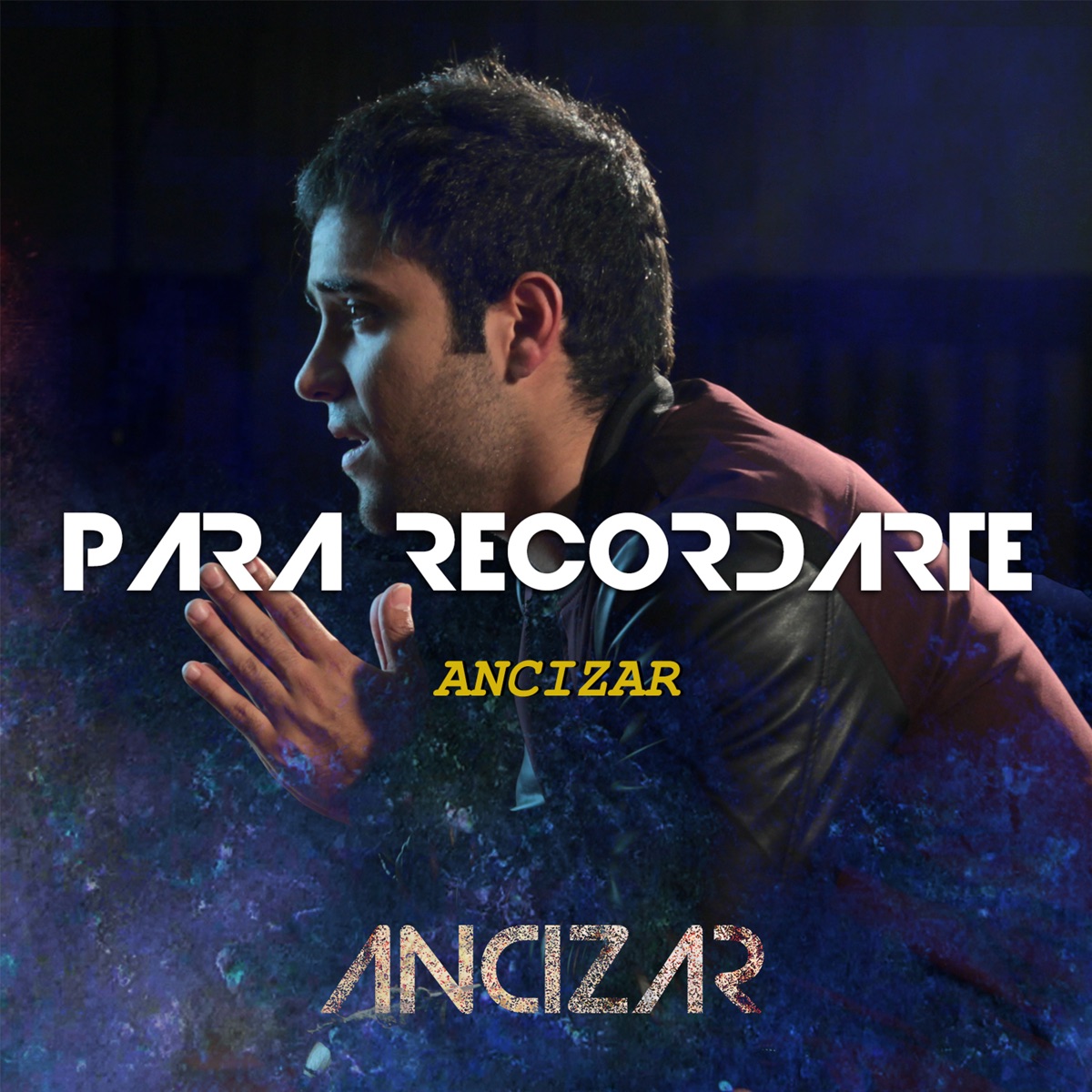Para Recordarte - Single by Ancizar album cover artwork