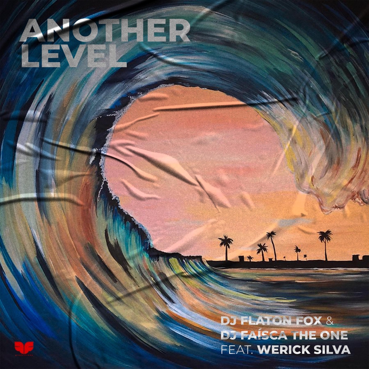 Another level (feat. Dj Faisca The One & Werick Silva) - Single by DJ Flaton Fox album cover