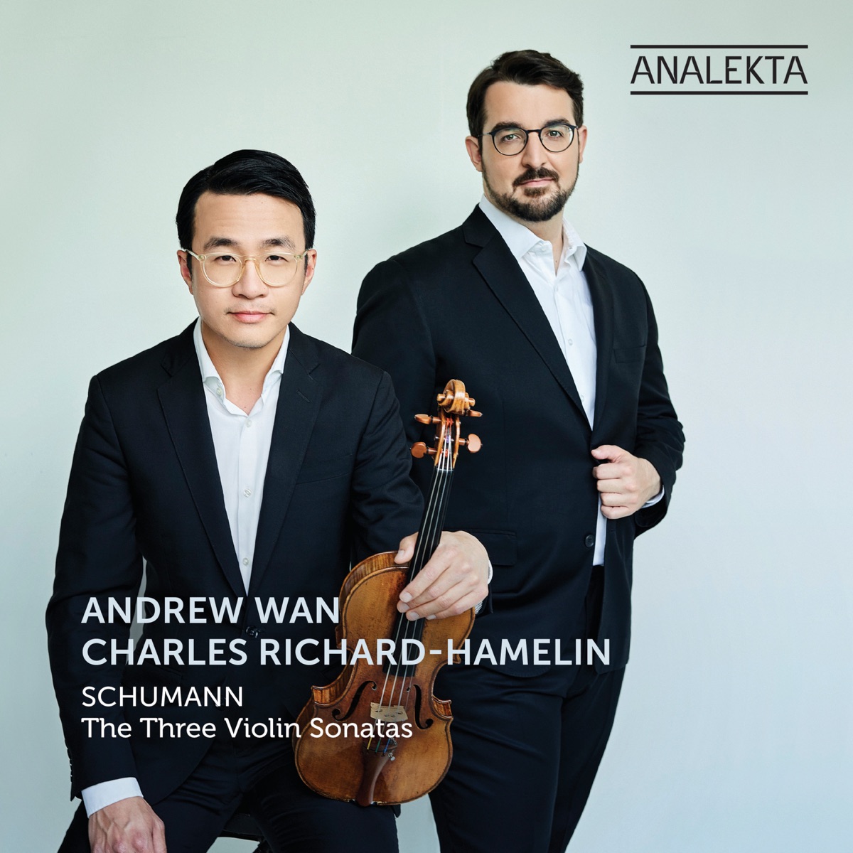Schumann: The Three Violin Sonatas by Andrew Wan & Charles Richard-Hamelin album cover