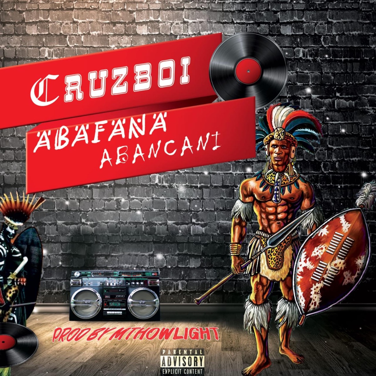 Abafana Abancane - Single by Cruzboi album cover