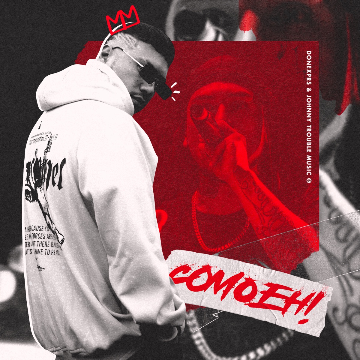 Como Eh! (feat. Johnny Trouble Music) - Single by DONExprs album cover