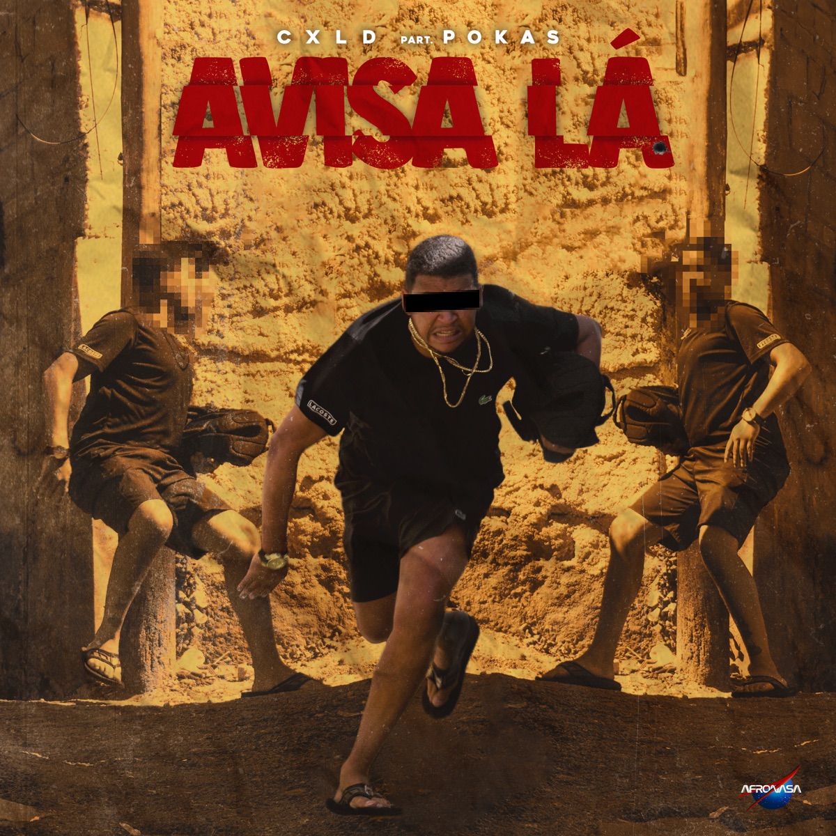 AVISA LÁ - Single by CXLD, Pokas & Cronus album cover