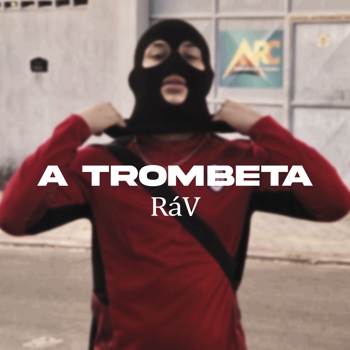 A Trombeta - Single by RáV album cover