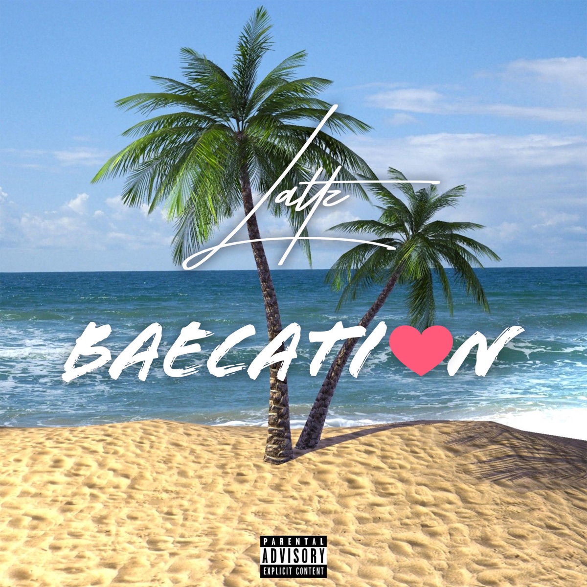 Baecation - Single by Lattz album cover