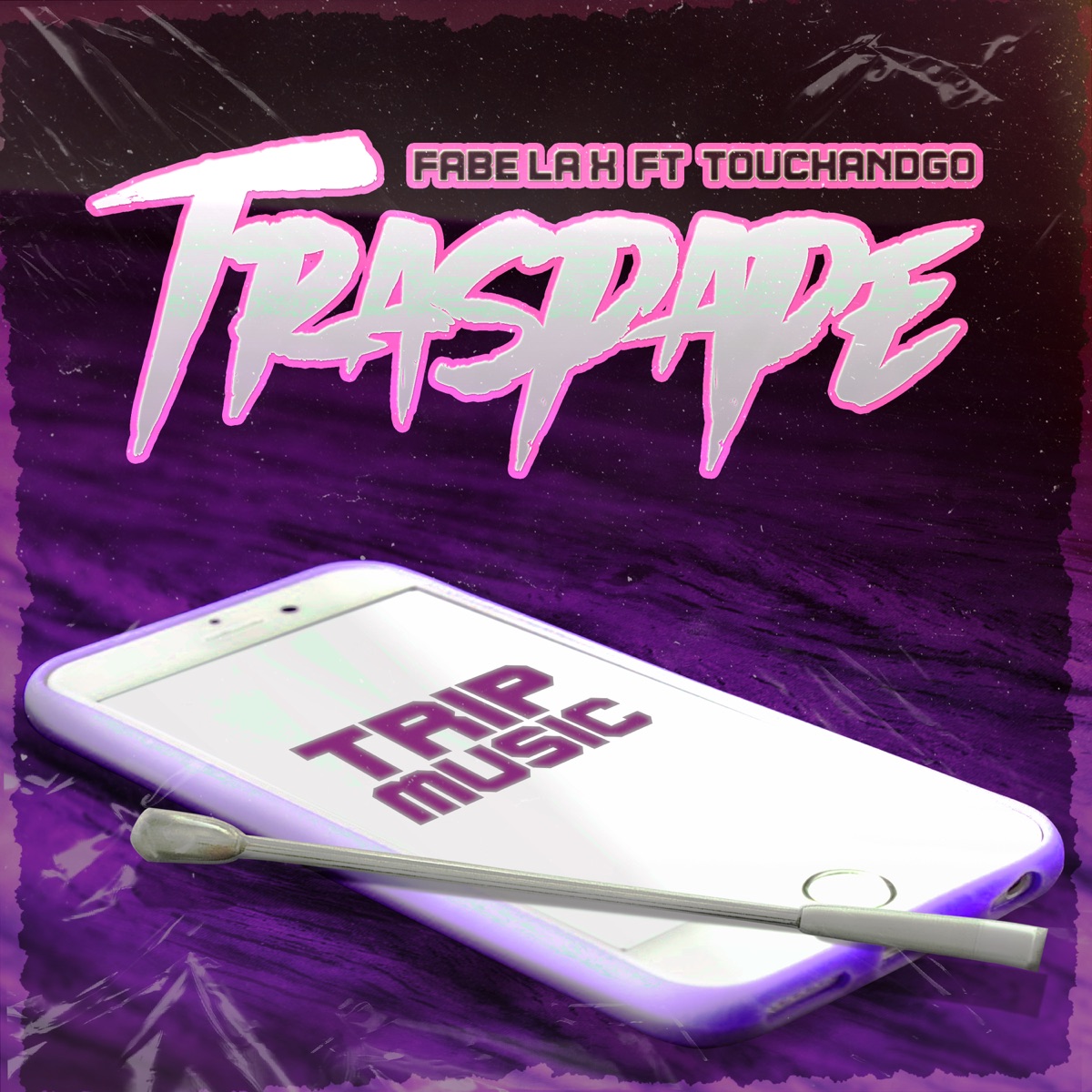 Traspape (feat. Touchandgo) - Single by Fabe La X album cover