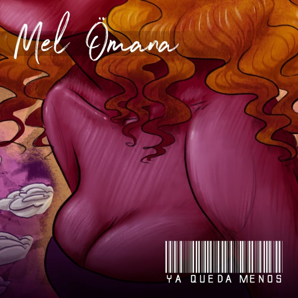 Ya Queda Menos - Single by Mel Ömana & Dáe album cover